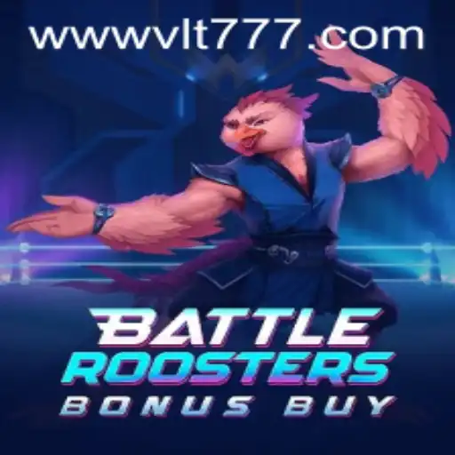 BattleRoostersBonusBuy: The Exciting World of Virtual Battles