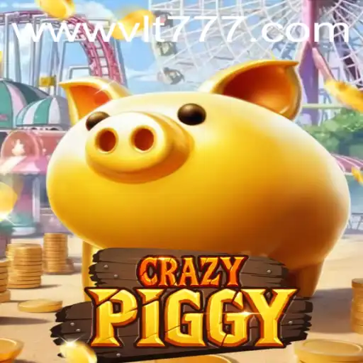 CrazyPiggy: A Thrilling Adventure Coupled with VLT777 Fun