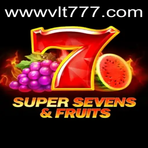 Exploring the Thrills of 7SuperSevensFruits: A Comprehensive Guide